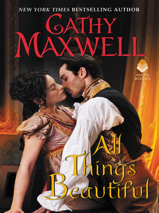 Title details for All Things Beautiful by Cathy Maxwell - Wait list